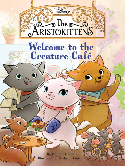 Title details for Welcome to the Creature Café by Jennifer Castle - Wait list